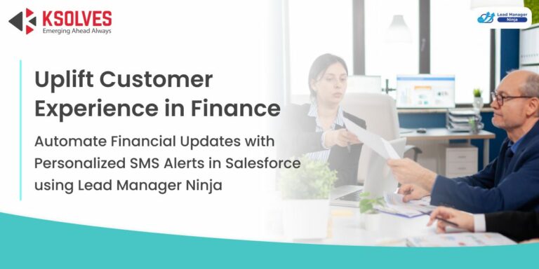 Send Automated SMS Messages in Salesforce for Financial Updates